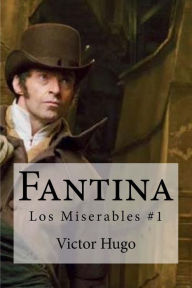 Title: Fantina: Los Miserables #1, Author: Edibooks