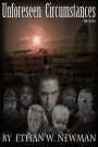 Unforeseen Circumstances: Book 1