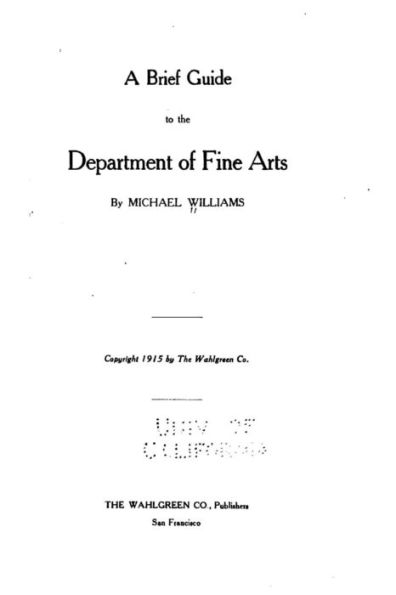 A Brief Guide to the Department of Fine Arts