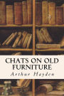 Chats on Old Furniture