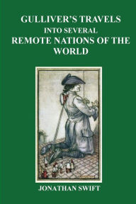 Title: Gulliver's Travels: into several remote nations of the world, Author: Jonathan Swift