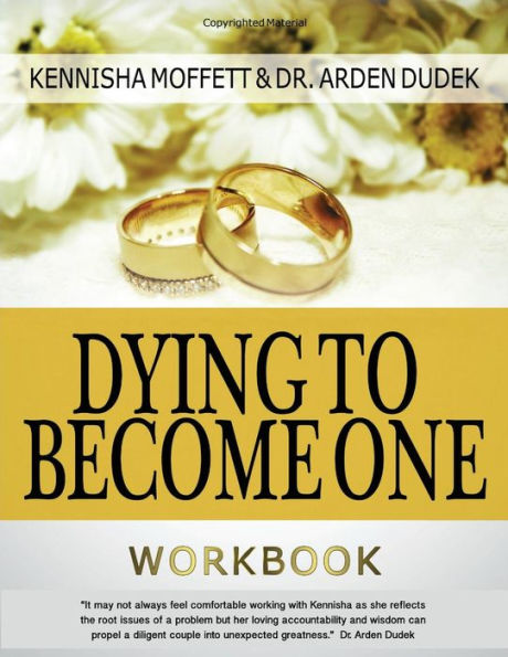 Dying To Become One: Workbook