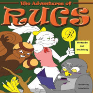 Title: The Adventures of Rugs: Slow Down, Rugs!:, Author: Bob Moulesong