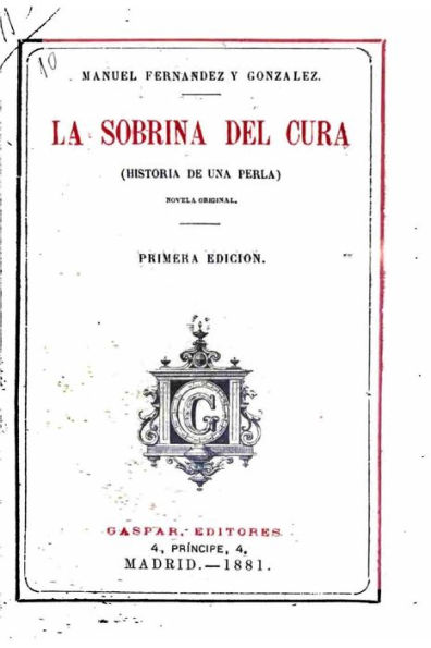 La sobrina del cura, (historia de una Perla)