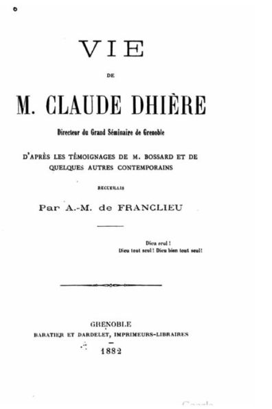 Vie de Claude Dhière, directeur du Grand Séminaire de Grenoble