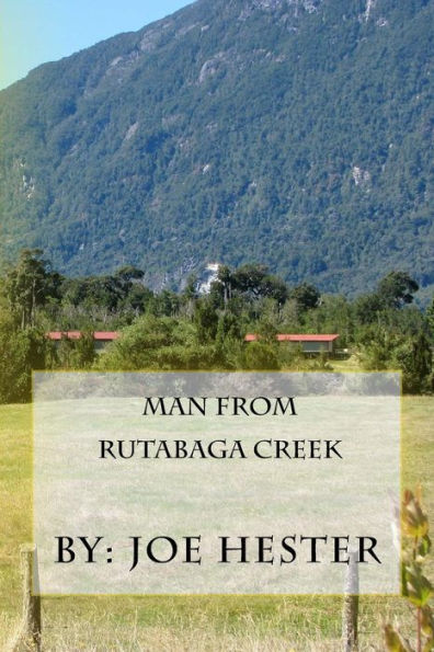 Man from Rutabaga Creek