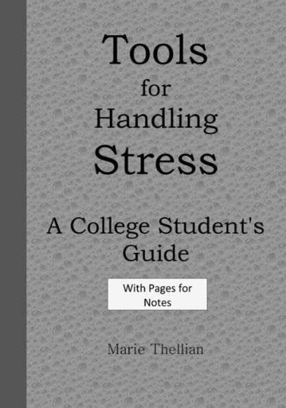 Tools for Handling Stress A College Student's Guide With Pages for Notes Gray Ed: High School Graduation Gifts for Him in all Departments; High School Graduation Cards in al; High School Graduation Cards in Office; Graduation Gifts for Him in al; Class of