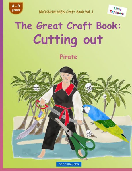 BROCKHAUSEN Craft Book Vol. 1 - The Great Craft Book: Cutting out: Pirate