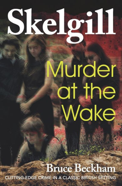 Murder at the Wake: Inspector Skelgill Investigates