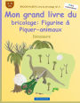 BROCKHAUSEN Livre du bricolage vol. 6 - Mon grand livre du bricolage: Figurine & Piquer-animaux: Dinosaure
