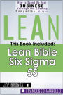 Lean: Lean Bible - Six Sigma & 5S - 3 Manuscripts + 1 BONUS BOOK