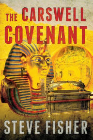 Title: The Carswell Covenant, Author: Steve Fisher