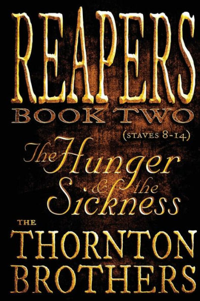 REAPERS - Book Two: The Hunger and the Sickness