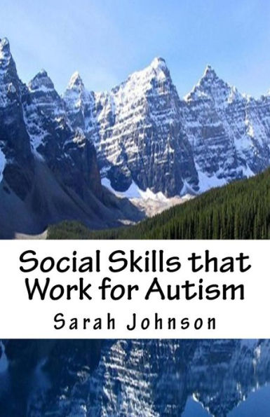 Social Skills that Work for Autism