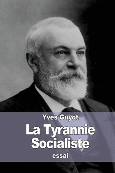 La Tyrannie Socialiste