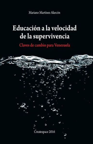 Educación a la velocidad de la Supervivencia: Claves de cambio para Venezuela
