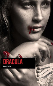 Title: Dracula, Author: Bram Stoker