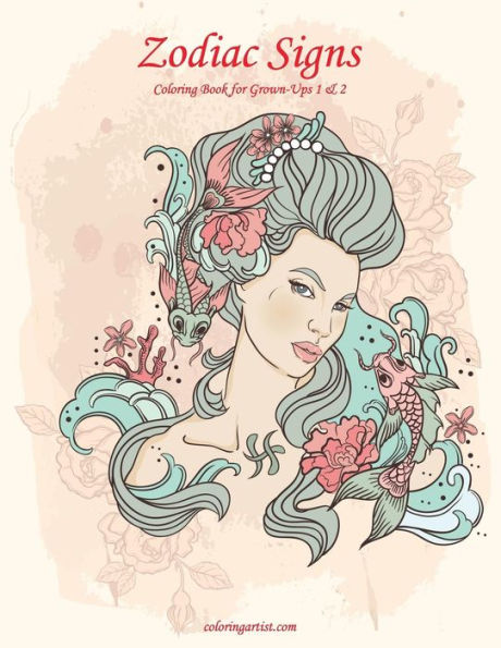 Zodiac Signs Coloring Book for Grown-Ups 1 & 2