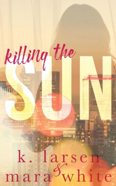 Killing the Sun: Parts 1-3