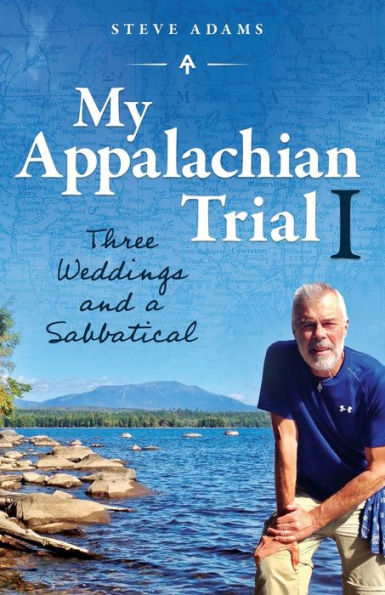 My Appalachian Trial I: Three Weddings and a Sabbatical
