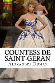 Title: Countess de Saint-Geran, Author: Alexandre Dumas