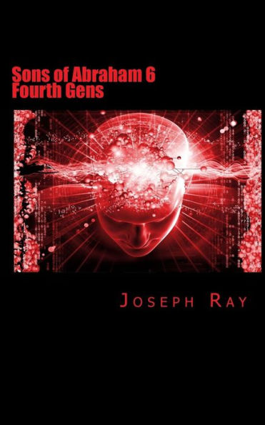 Sons of Abraham 6: Fourth Gens