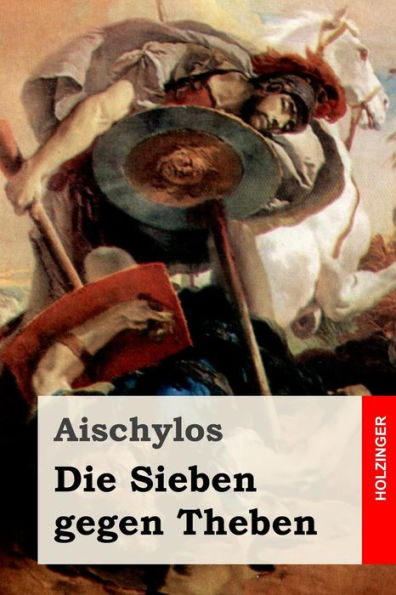 Die Sieben gegen Theben