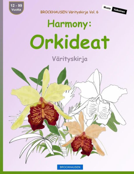 BROCKHAUSEN Värityskirja Vol. 6 - Harmony: Orkideat: Värityskirja