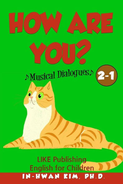 How are you? Musical Dialogues: English for Children Picture Book 2-1