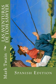 Title: Las Aventuras de Tom Sawyer, Author: Mark Twain