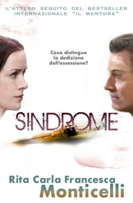 Title: Sindrome, Author: Rita Carla Francesca Monticelli