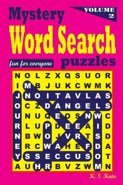 Mystery Word Search Puzzles, Volume 2 by K S Kato, Paperback | Barnes ...