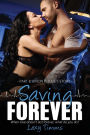 Saving Forever - Part 8: Dark Romance, Medical Romance