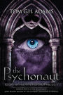 The Psychonaut: Book 1 of the Psychonaut Trilogy