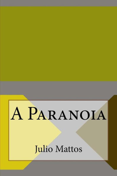 A Paranoia