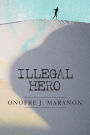 Illegal Hero