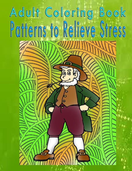 Adult Coloring Book Patterns to Relieve Stress: Mandala Coloring Book