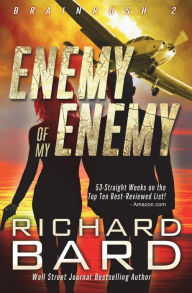Title: The Enemy of My Enemy, Author: Richard Bard