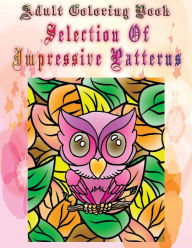 Stress Relieving Adult Coloring Book - Patterns