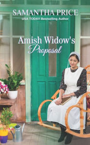 Title: Amish Widow's Proposal, Author: Samantha Price