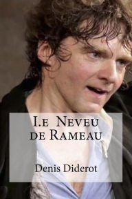 Title: I.e Neveu de Rameau, Author: Denis Diderot