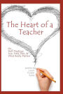 The Heart of a Teacher: Poems on Staff Meetings, Lice, Field Trips, and What Really Matters