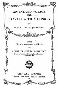An inland voyage and Travels with a donkey