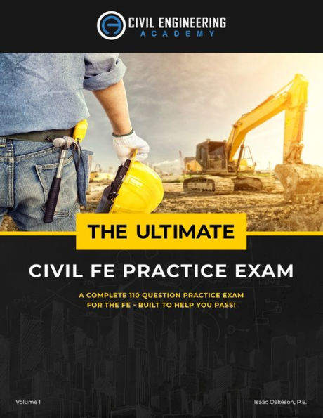 The Ultimate Civil FE Practice Exam