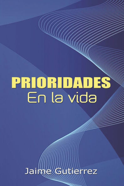 Prioridades en la vida