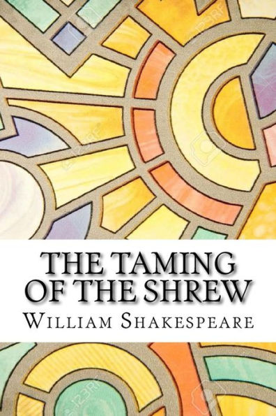 The Taming of the Shrew