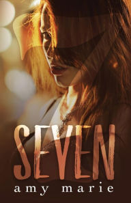 Title: Seven, Author: Amy Marie