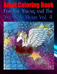 Title: Adult Coloring Book For The Young and The Young At Heart Vol. 4: Mandala Coloring Book, Author: Carlo Herman