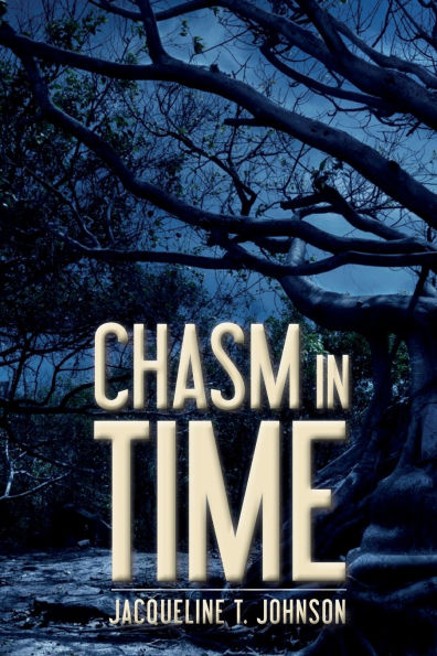 Chasm in Time