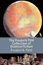 The Frederik Pohl Collection of Science Fiction